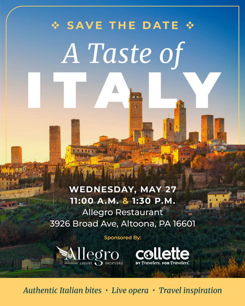 An announcement for an Italy Travel event May 27, 2026 at the Allegro Restaurant in Altoona, PA. Two sessions 11:00 AM and 1:30 PM. 